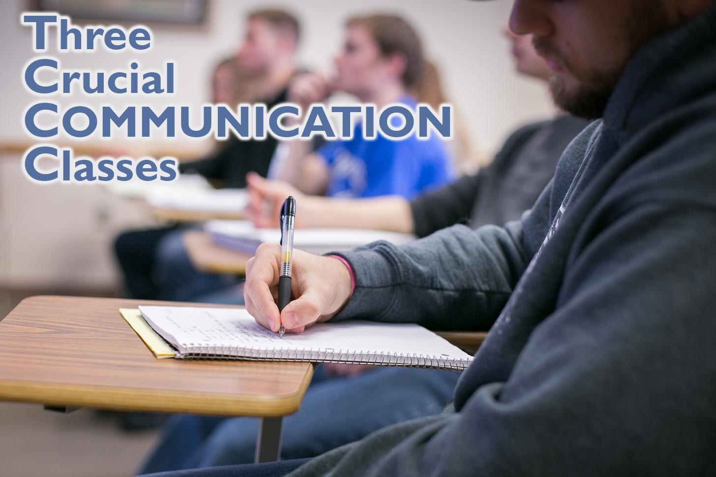 Image of Three Crucial Communication Classes