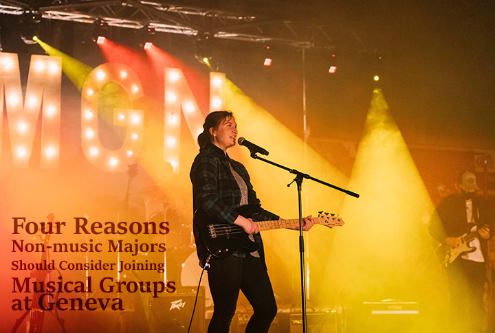 Image of Four Reasons Non-music Majors Should Consider Joining a Musical Group at Geneva