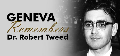 Geneva remembers Dr. Robert Tweed