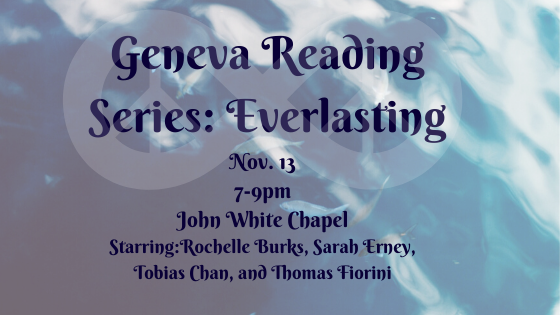 Geneva College Presents the Geneva Reading Series: Everlasting