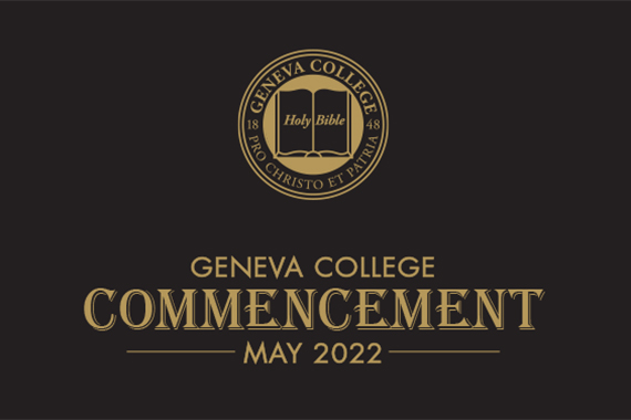 Picture of Geneva College Names 2022 Commencement, Baccalaureate Speakers