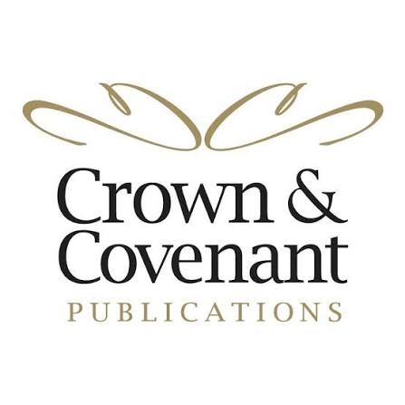Crown & Covenant Publications