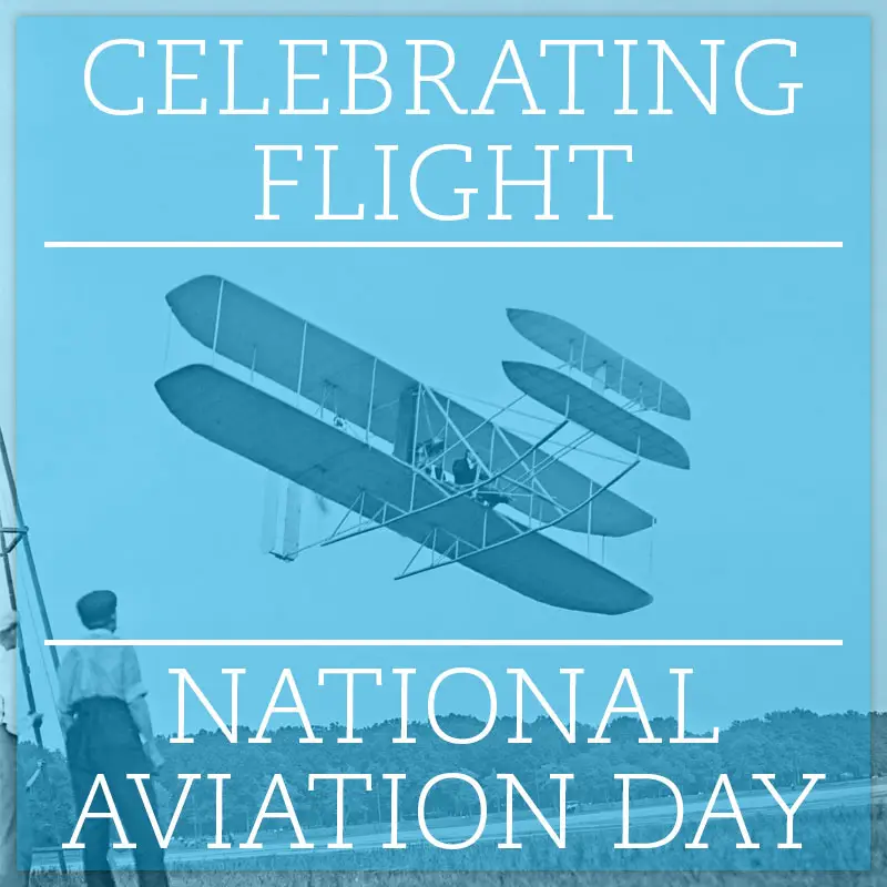 Celebrating Flight on National Aviation Day Geneva College, a