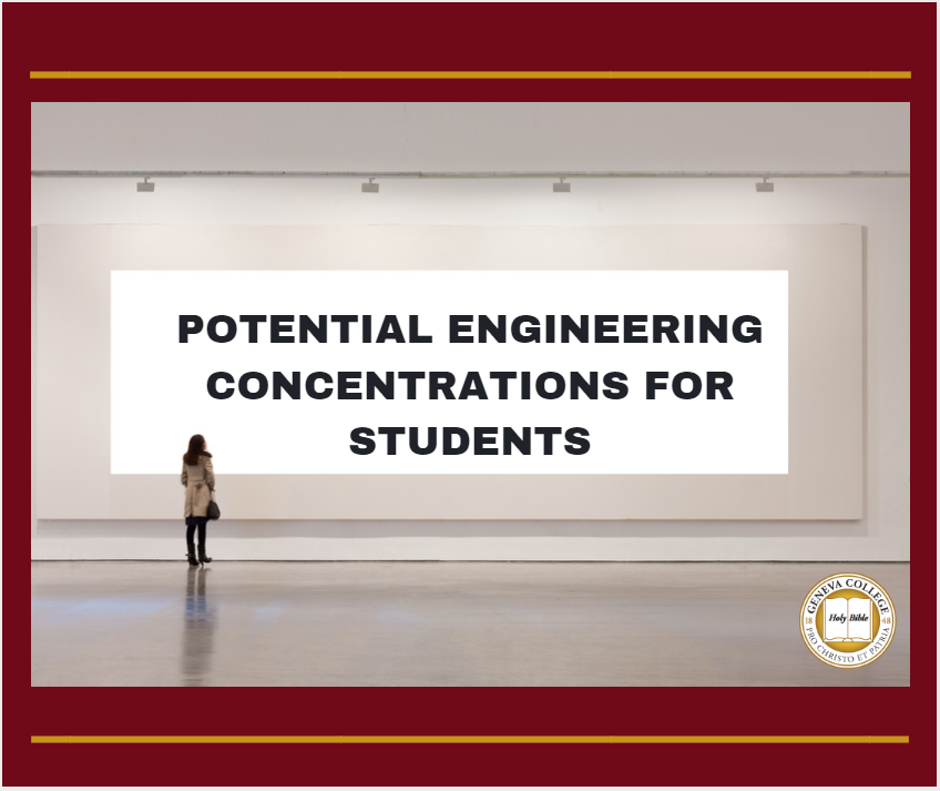 Image of Spotlight on Engineering: Potential Program Concentrations for Students  