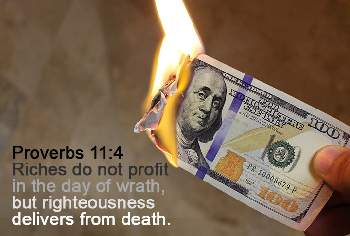 Picture of Riches do not profit in the day of wrath...