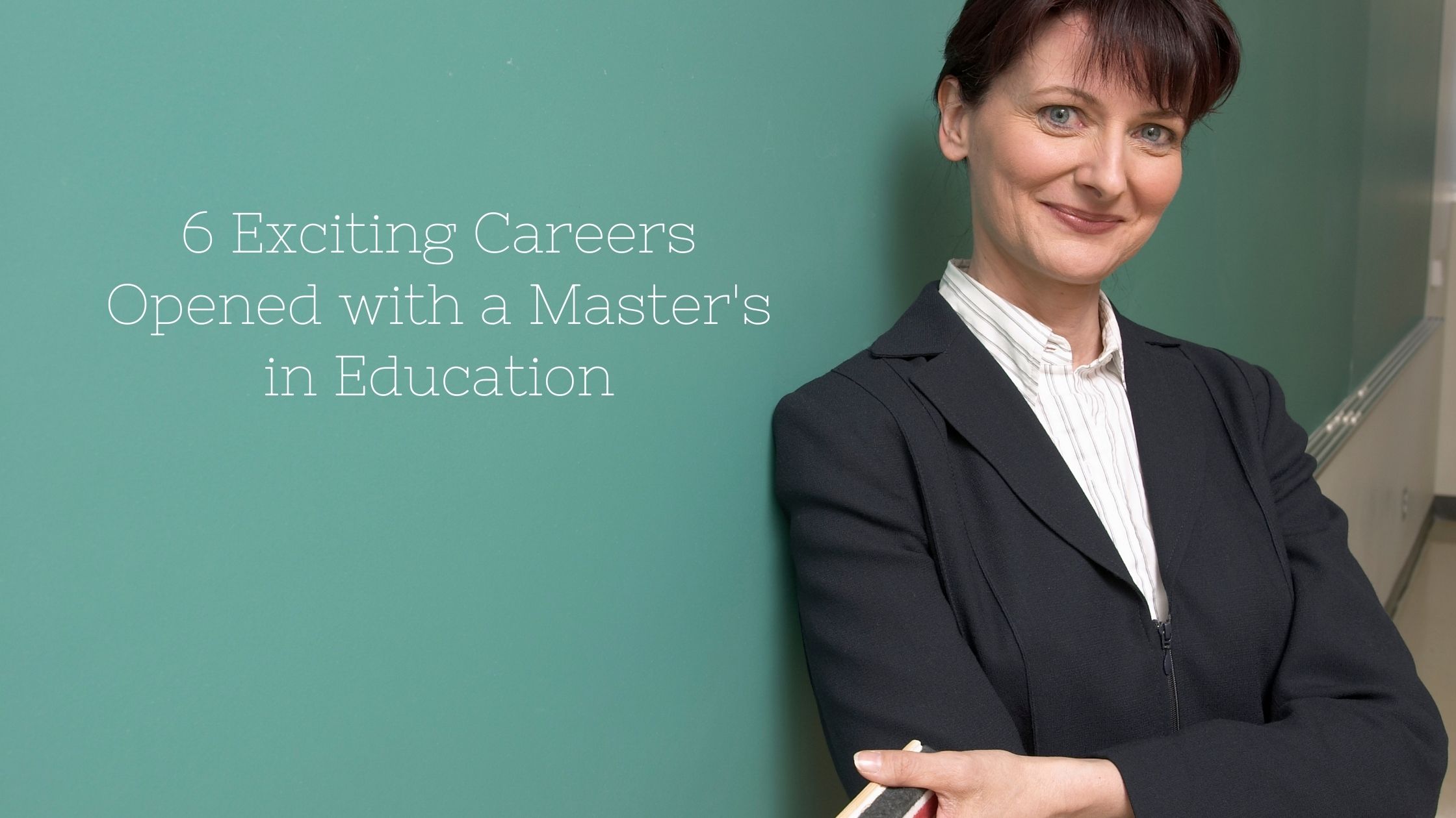 Picture of 6 Exciting Careers Opened with a Master's in Higher Education  