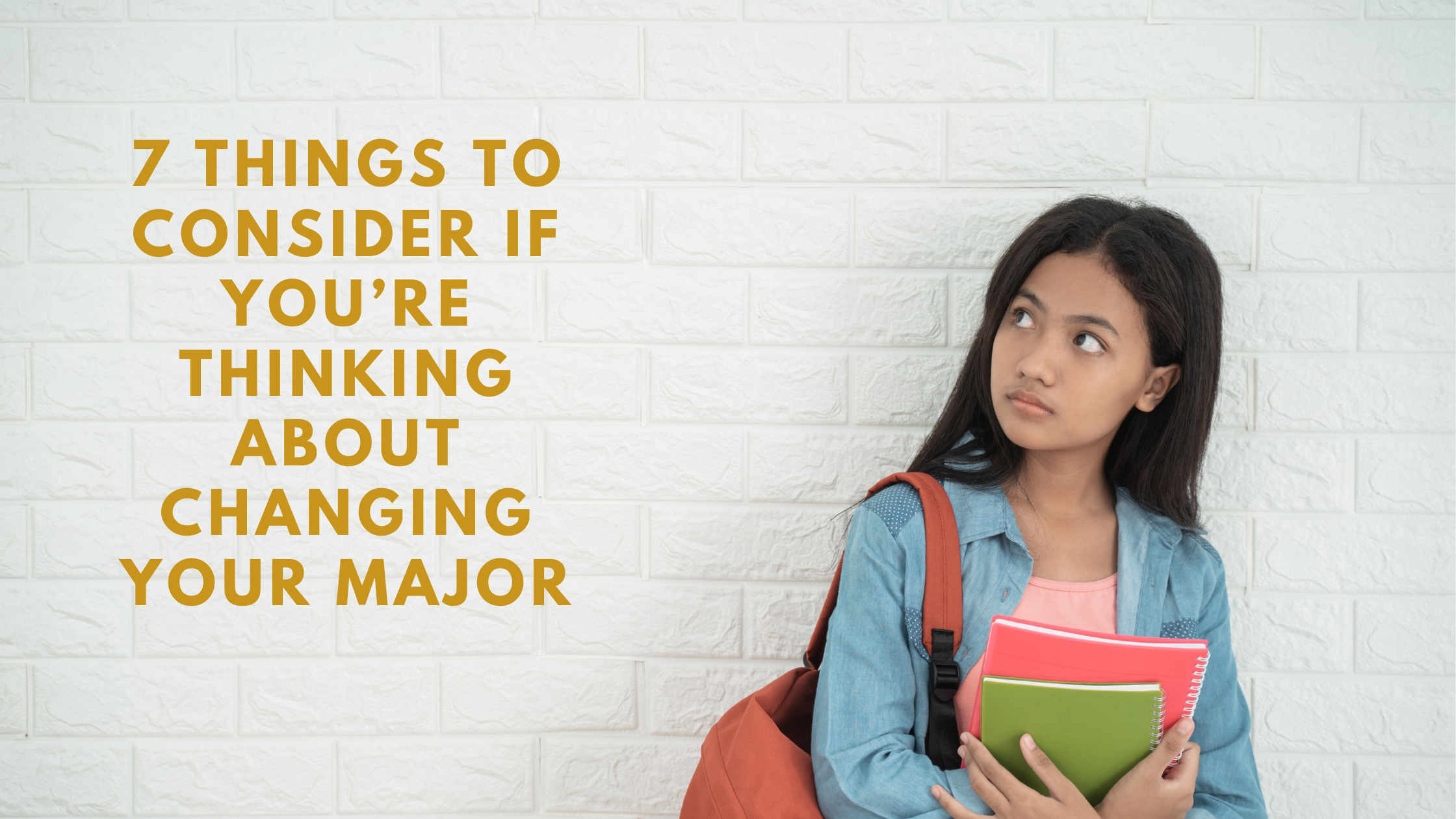 Picture of 7 Things to Consider if You’re Thinking About Changing Your Major