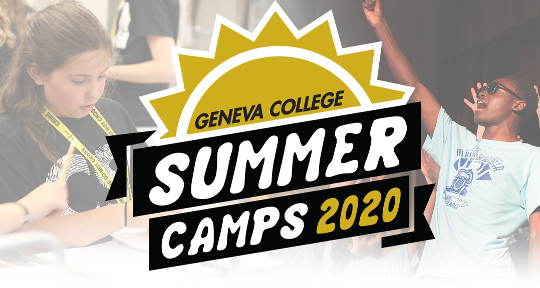 Geneva College Summer Camps 2020 Sign-ups Now Open