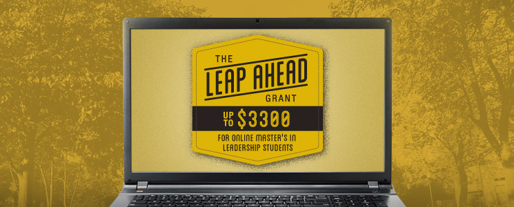 The Leap Ahead Grant: up to $3300 for online MSLS students