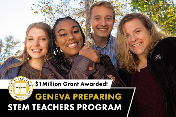 Geneva College Awarded $1M NSF Grant for STEM Education Scholarships