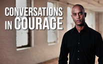 Keith Beauchamp, Conversations in Courage