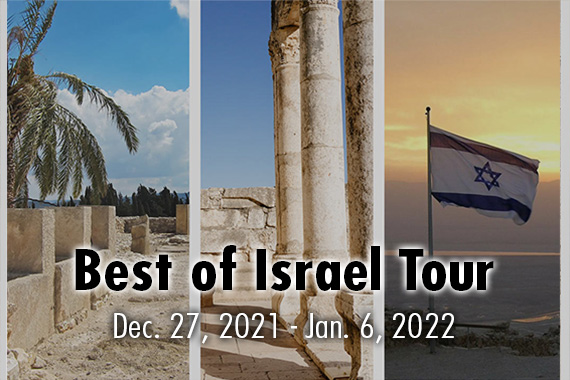 Geneva College Resumes Holy Land Travel with the Best of Israel Tour