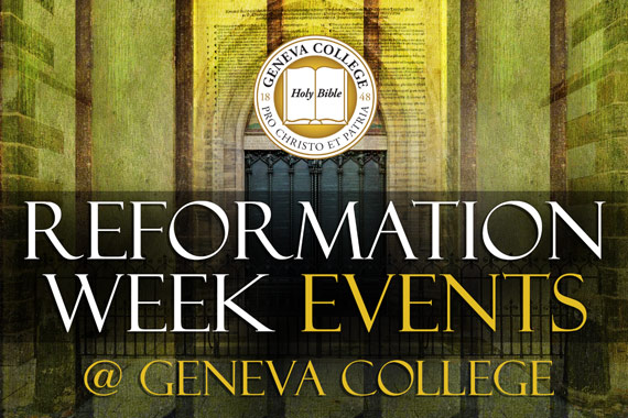 Geneva College Marks Reformation Week with Ministerial, Mission Events