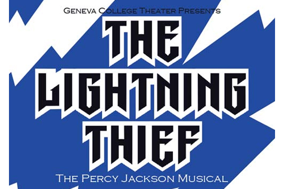 Geneva College Theater Presents The Lightning Thief: The Percy Jackson Musical