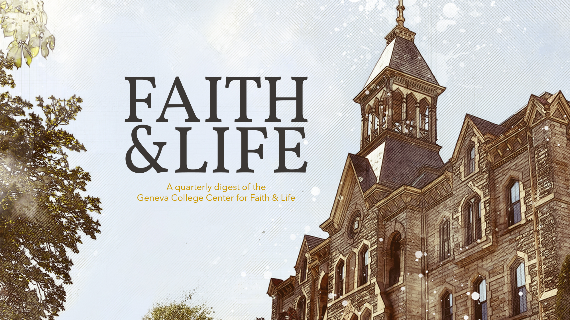 Faith-Life Integration and the Lord of Excellence (Vol. 1, Issue 1, Fall 2026)